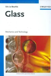 book Glass: Mechanics and Technology