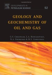 book Geology and Geochemistry of Oil and Gas