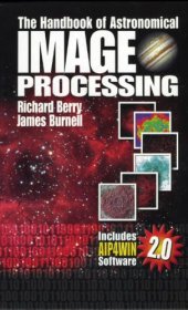 book The Handbook of Astronomical Image Processing