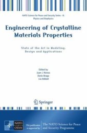 book Engineering of Crystalline Materials Properties: State of the Art in Modeling, Design and Applications