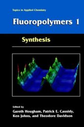 book Fluoropolymers: Synthesis