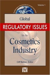 book Global Regulatory Issues for the Cosmetics Industry