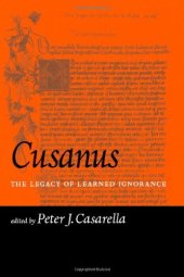 book Cusanus: The Legacy of Learned Ignorance