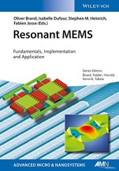 book Resonant MEMS: Principles, Modeling, Implementation, and Applications