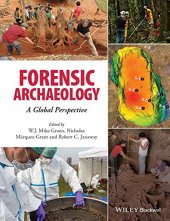 book Forensic Archaeology: A Global Perspective