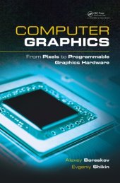 book Computer Graphics : From Pixels to Programmable Graphics Hardware