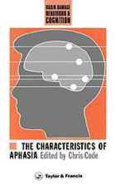 book The Characteristics of aphasia