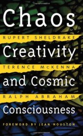 book Chaos, Creativity, and Cosmic Consciousness