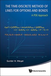 book The Time-Discrete Method of Lines for Options and Bonds