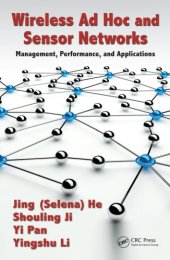 book Wireless Ad Hoc and Sensor Networks : Management, Performance, and Applications