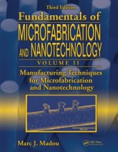 book Manufacturing Techniques for Microfabrication and Nanotechnology