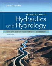 book Introduction to Hydraulics & Hydrology: With Applications for Stormwater Management