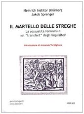 book Il martello delle streghe. La sessualità femminile nel transfert degli inquisitori