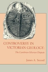 book Controversy in Victorian Geology: The Cambrian-Silurian Dispute