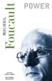 book Essential Works of Foucault 1954-1984 Volume 3: Power