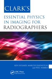 book Clark's Essential Physics in Imaging for Radiographers