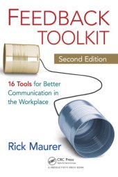 book Feedback Toolkit : 16 Tools for Better Communication in the Workplace