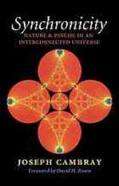 book Synchronicity : nature and psyche in an interconnected universe