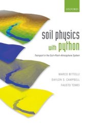 book Soil Physics with Python: Transport in the Soil-Plant-Atmosphere System