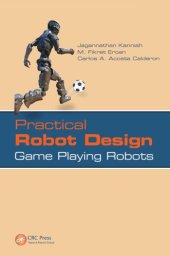 book Practical Robot Design : Game Playing Robots