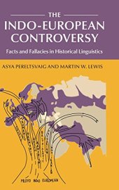 book The Indo-European Controversy: Facts and Fallacies in Historical Linguistics