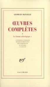 book Œuvres complètes, tome 5 : La Somme athéologique I