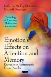 book Emotion's effects on attention and memory : relevance to posttraumatic stress disorder