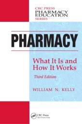 book Pharmacy : What It Is and How It Works