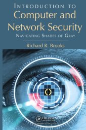 book Introduction to Computer and Network Security : Navigating Shades of Gray