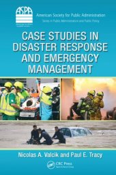 book Case Studies in Disaster Response and Emergency Management