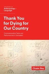 book Thank You for Dying for Our Country: Commemorative Texts and Performances in Jerusalem