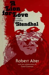 book A Lion for Love: A Critical Biography of Stendhal