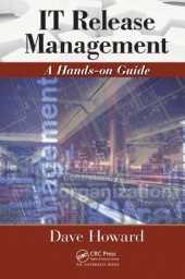 book IT Release Management : A Hands-on Guide