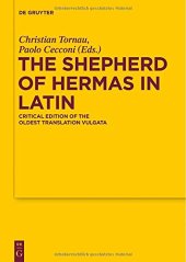 book The Shepherd of Hermas in Latin. Critical edition of the oldest translation Vulgata