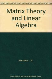 book Matrix Theory and Linear Algebra