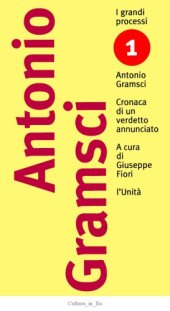 book I grandi processi. Antonio Gramsci