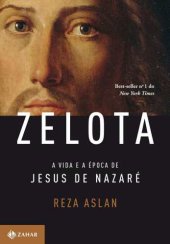 book Zelota - A Vida e A Epoca de Jesus de Nazare