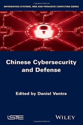 book Chinese Cybersecurity and Cyberdefense