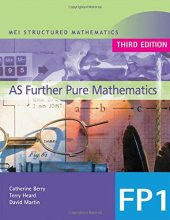 book MEI AS Further Pure Mathematics: Book 1 (MEI Structured Mathematics (A+AS Level))