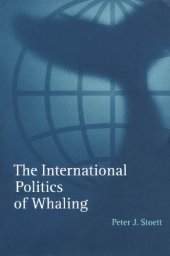 book The International Politics of Whaling