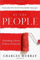 book By the People: Rebuilding Liberty Without Permission