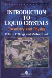 book Introduction to Liquid Crystals: Chemistry and Physics