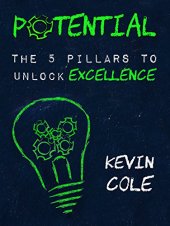 book Potential: The 5 Pillars to Unlock Excellence