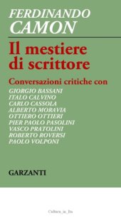 book Il mestiere di scrittore. Conversazioni critiche