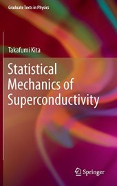book Statistical Mechanics of Superconductivity