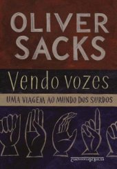 book Vendo vozes - Uma viagem ao mundo dos surdos