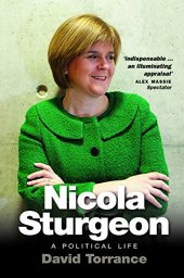 book Nicola Sturgeon: A Political Life