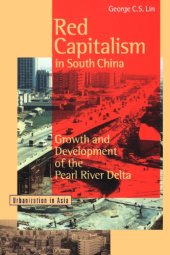 book Red Capitalism in South China: Growth and Development of the Pearl River Delta