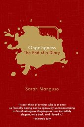 book Ongoingness: The End of a Diary