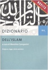 book Dizionario dell'Islam. Religione, legge, storia, pensiero